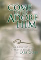 Come Let Us Adore Him SATB Singer's Edition cover